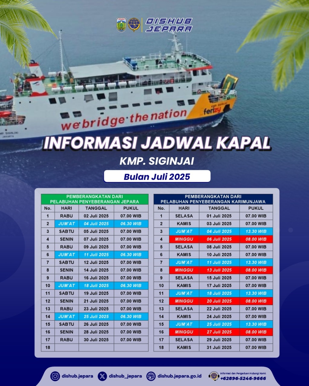 Jadwal Keberangkatan KMP. Siginjai Bulan Juli 2025