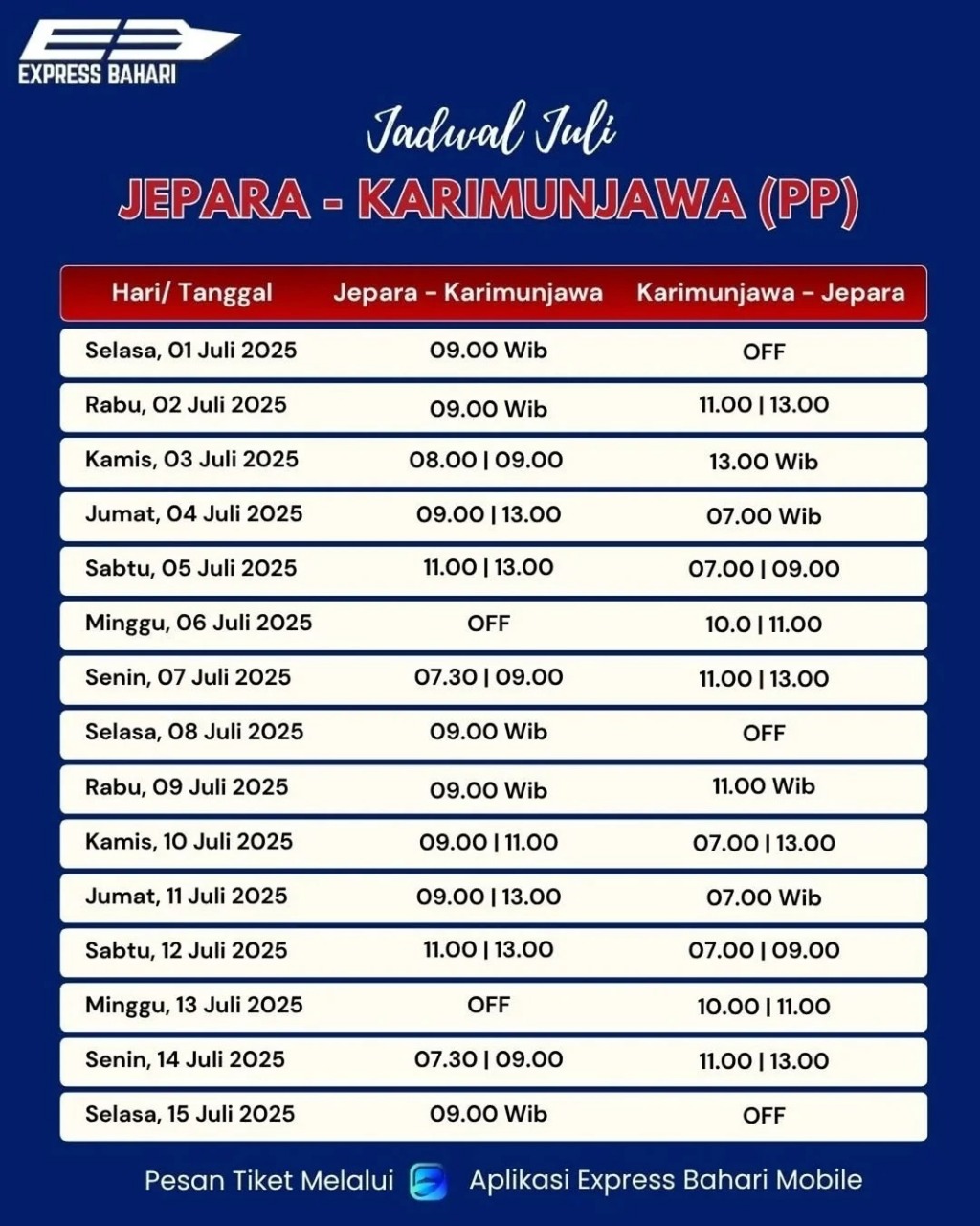 Jadwal Keberangkatan KMC. Express Bahari Bulan Juli 2025